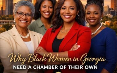 Why Black Women in Georgia Need a Chamber of Their Own