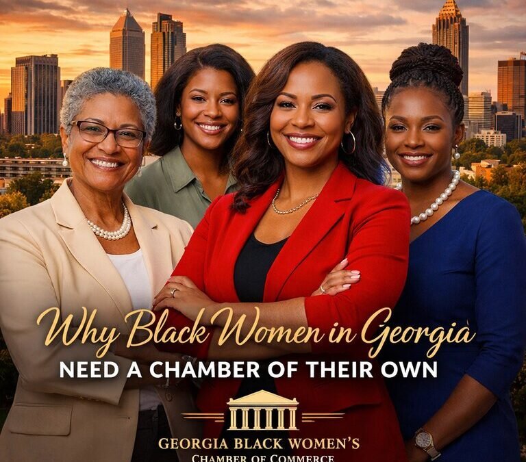 Why Black Women in Georgia Need a Chamber of Their Own
